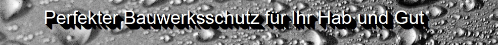 Fischer Bauwerksabdichtung Klemmkonstruktion